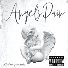 An Angels Pain -(ProdByDmac X FTWROB)