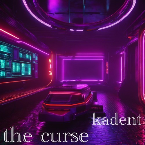 Kadent - The Curse