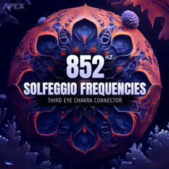 Heal My Brain 852 Hz