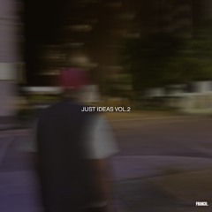 JUST IDEAS VOL.2