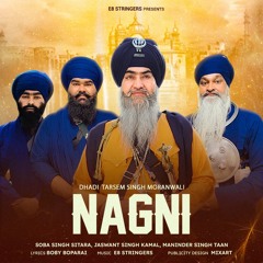 NAGNI (OFFICIAL AUDIO) TARSEM SINGH MORANWALI | SOBA SITARA | JASWANT S. KAMAL | E8 STRINGERS