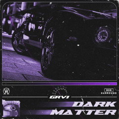 DARK MATTER