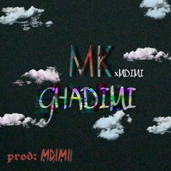 MK - Ghadimi x (mdimi).wav