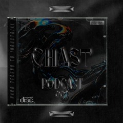 CHAST - PODCAST 001