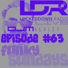 funky Sundays episode 63 Locked Down Radio