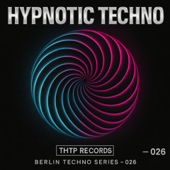 Hypnotic Techno 026