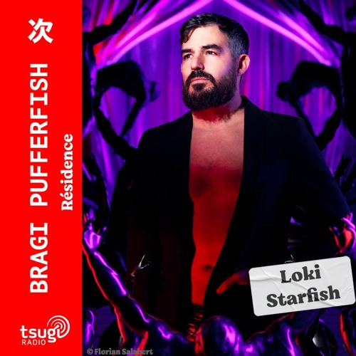 Bragi Pufferfish - Loki Starfish (Mai 2024)