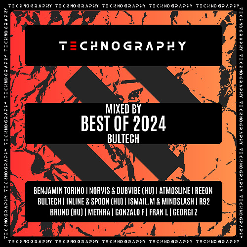 BEST OF TECHNOGRAPHY 2024 Mixed by Bultech