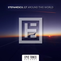 Stefanescu - Around This World