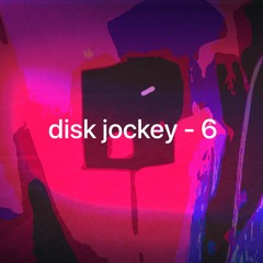 disk jockey - 6