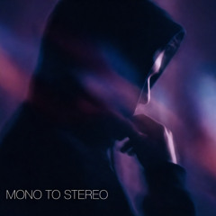Mono to Stereo