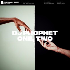 DJ Prophet - One, Two (Vocal Mix)