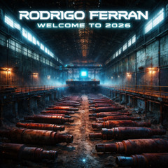 Rodrigo Ferran - Welcome to 2026 (03/01/2026)