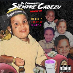 Chucky73 - Dominicana - DJ Dio P - Hype Starter+Outro 118BPM