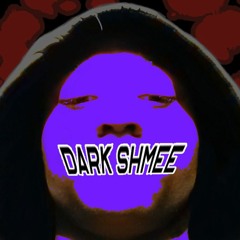 Theme of Dark Shmee