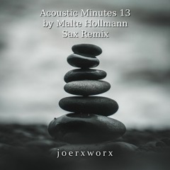 Acoustic Minutes 13 / by Malte Hollmann / Sax Remix