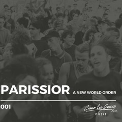 Parissior - A New World Order [CLG Music]