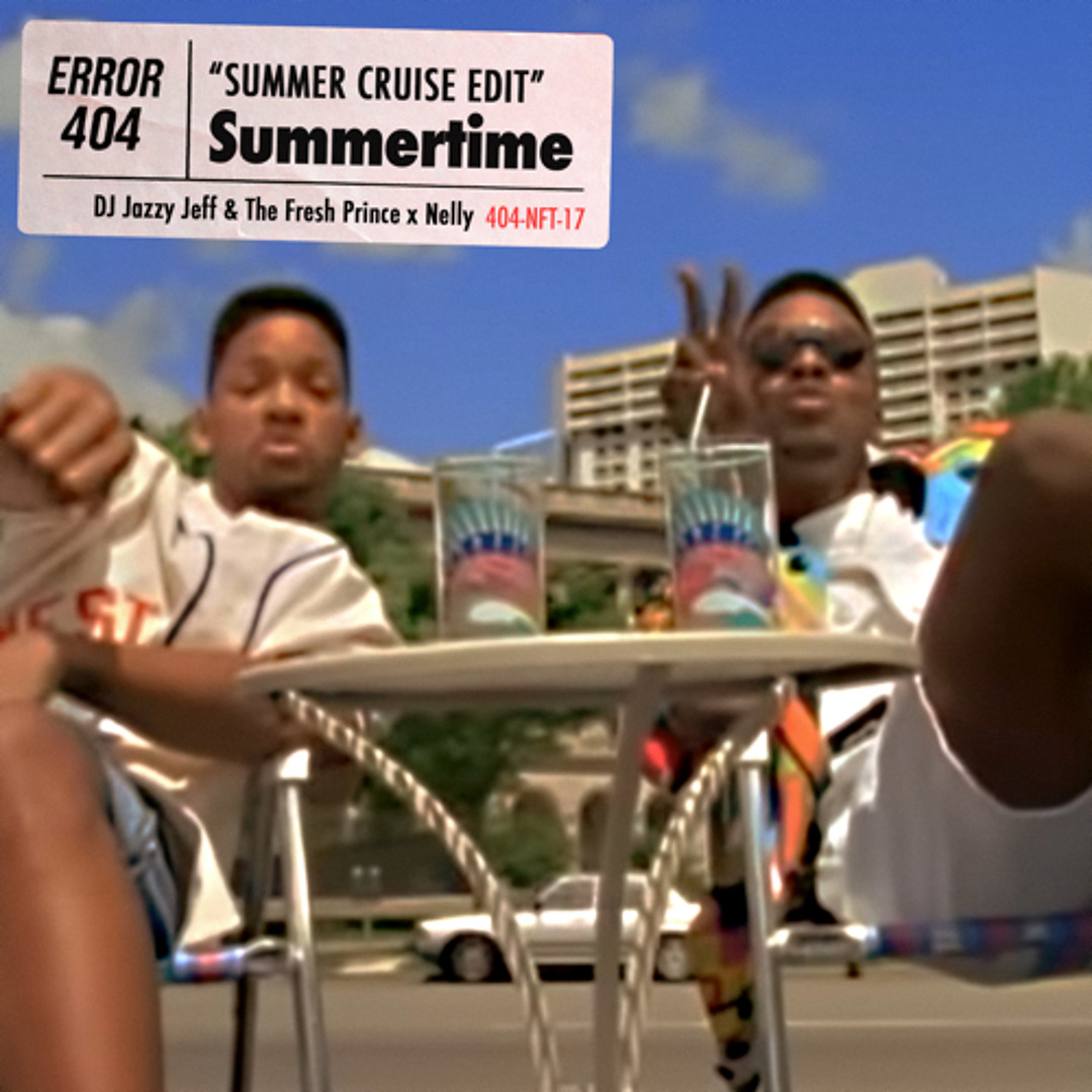Stream DJ Jazzy Jeff & The Fresh Prince x Nelly - Summertime x