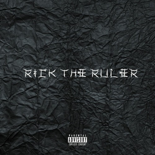 Rick The Ruler (prod. by Benihana Boi)
