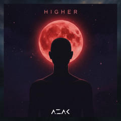 AZAK - Higher