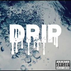 drip