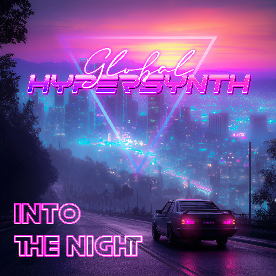 Stream Into The Night by Global Hypersynth | Listen online for free on ...