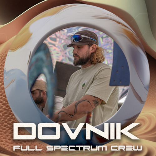 DOVNIK - THE FULL SPECTRUM EXPERIENCE