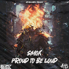 Simox - Proud To Be Loud (RADIO)