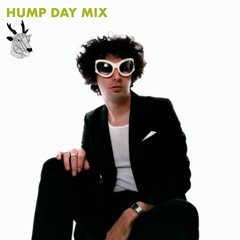 HUMP DAY MIX with bad tuner
