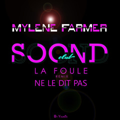 Mylène Farmer - La foule ne le dit pas (By Younos)