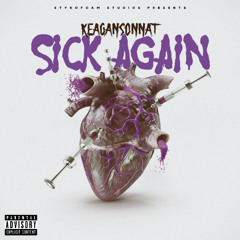 Sick Again