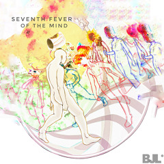 Seventh Fever Of The Mind