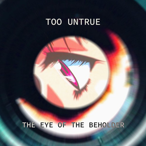 The Eye Of The Beholder (2020 Mix)