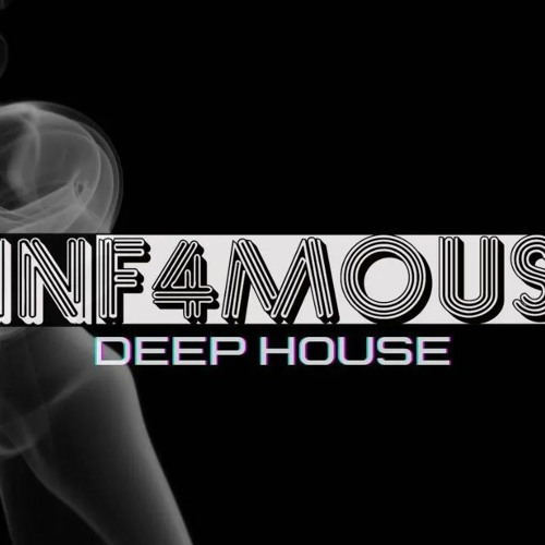 Ambient Deep House Mix Vol 1. INF4MOUS