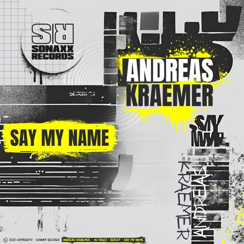 Andreas Kraemer - SAY MY NAME (Original Mix)