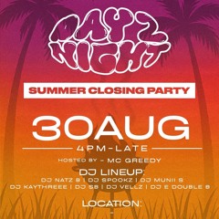 Days 2 Night 2025  | Live Audio | Mixed & Hosted By DJ NATZ B & DJ KAYTHREEE