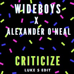 Criticize (Luke S Edit)