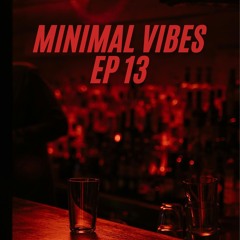 Vibes Ep 13
