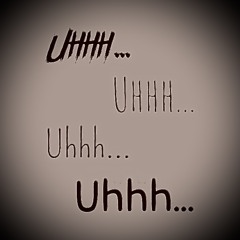 UHHH