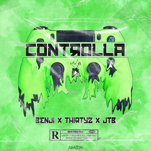 CONTROLLER (feat. Thirty2)
