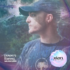 XA067 // Manifestation, Synchronicty & Aliens w/ Savej