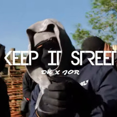 #61 DK x Jor - Keep It Street (Prod. Emkayy)