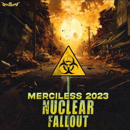 Merciless 2023: Nuclear Fallout