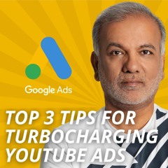 YouTube Advertising Best Practices - 3 Top Tips To Turbo Charge Your YouTube Ads