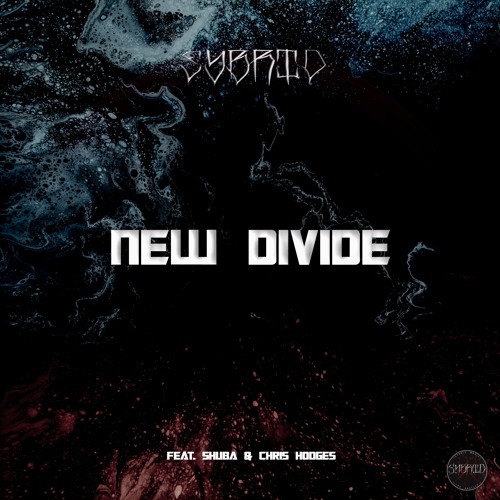 Epic Rock Cover - "New Divide" (feat. Shuba & Chris Hodges) by Sybrid (Linkin Park Cover)
