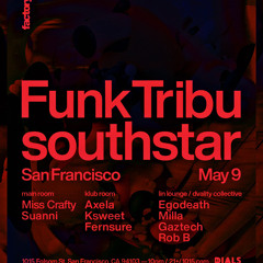 HARD ACID BOUNCY TECHNO Factory 93 Support for Funk Tribu & southstar @1015 Folsom SF 5/9/25