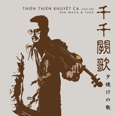 Thiên Thiên Khuyết Ca 千千阙歌 - 夕焼けの歌 [instrumental]