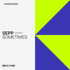 Sepp - Sometimes