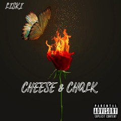 LISKI- Cheese & Chalk