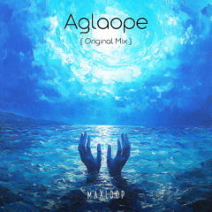 Aglaope ( Original Mix )